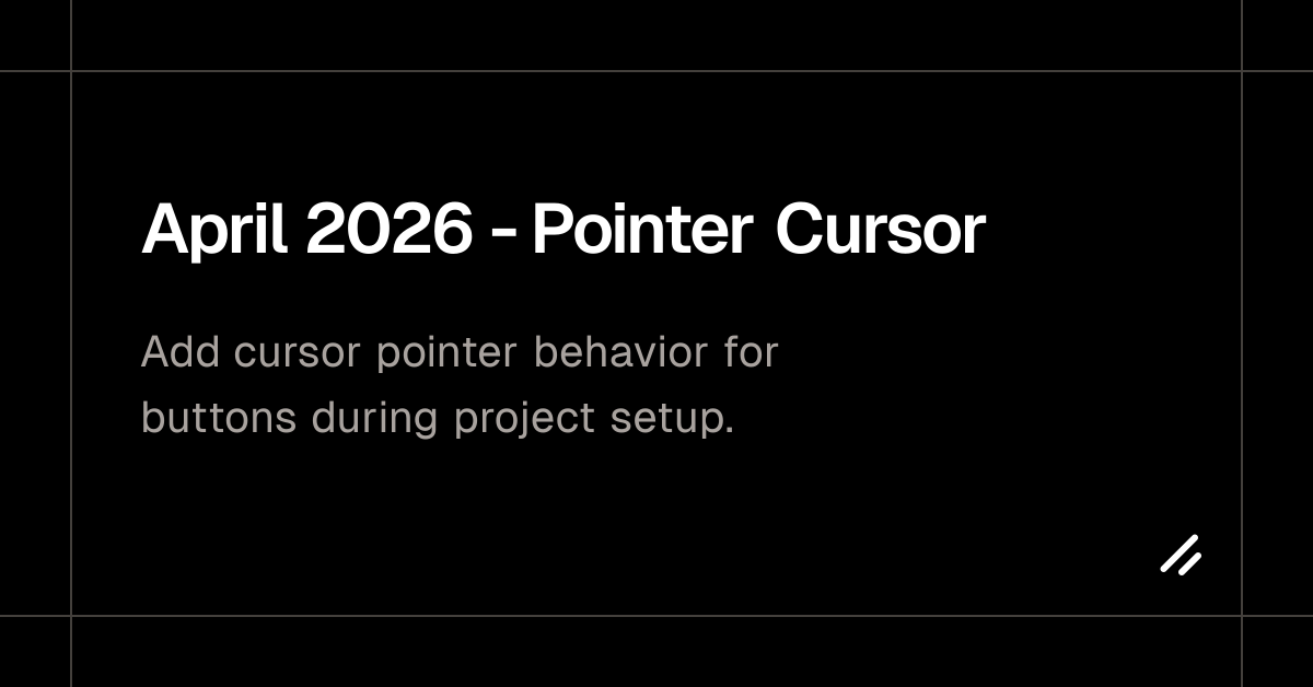 April 2026 - Pointer Cursor