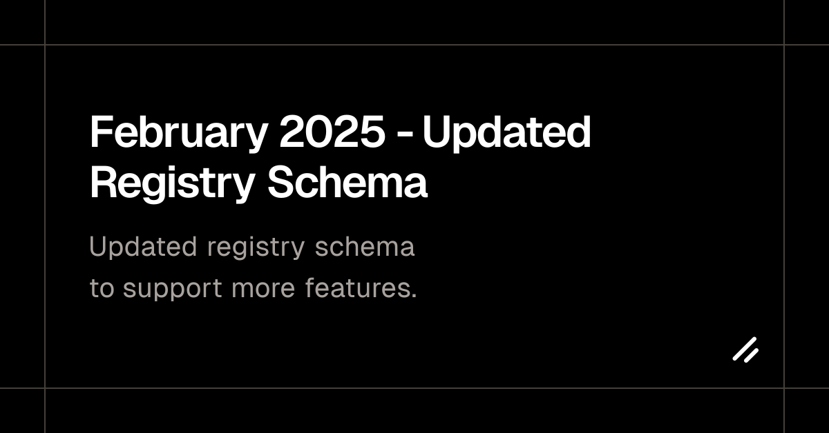 February 2025 - Updated Registry Schema